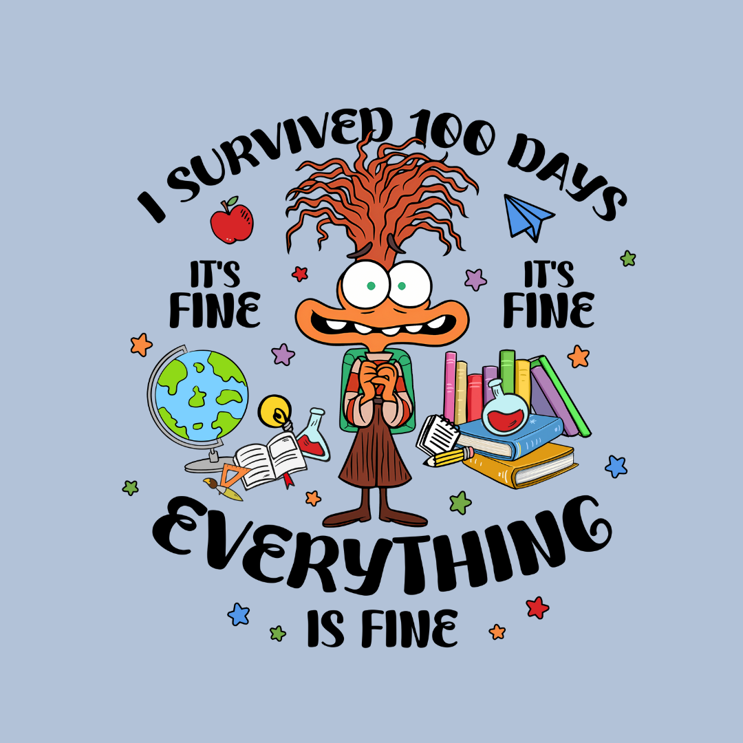 I Survived 100 Days