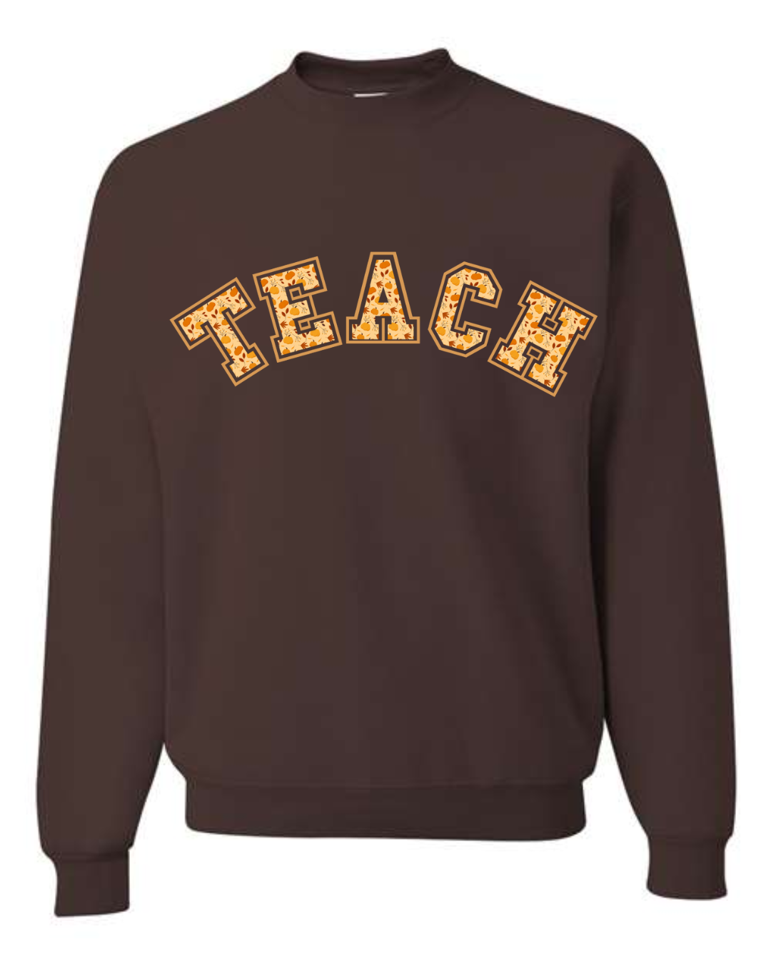 Fall Teach Sweatshirt