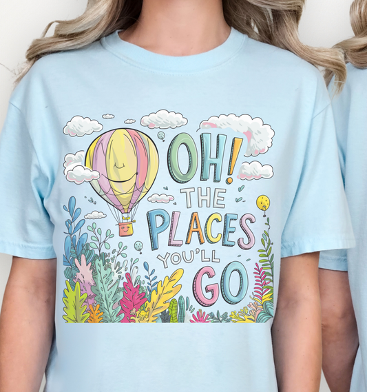 Oh the Places You Will Go