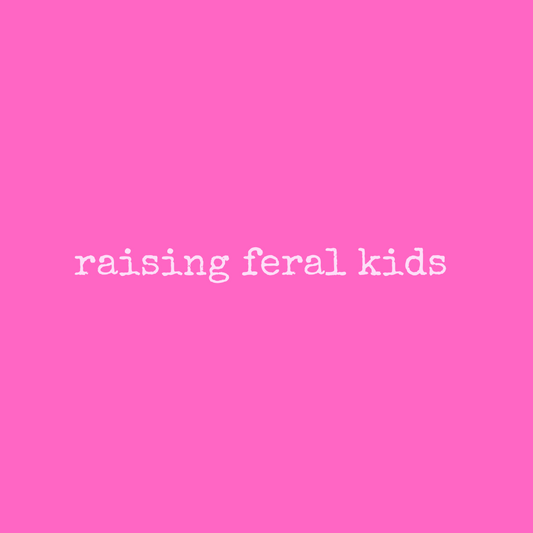 Feral Kids