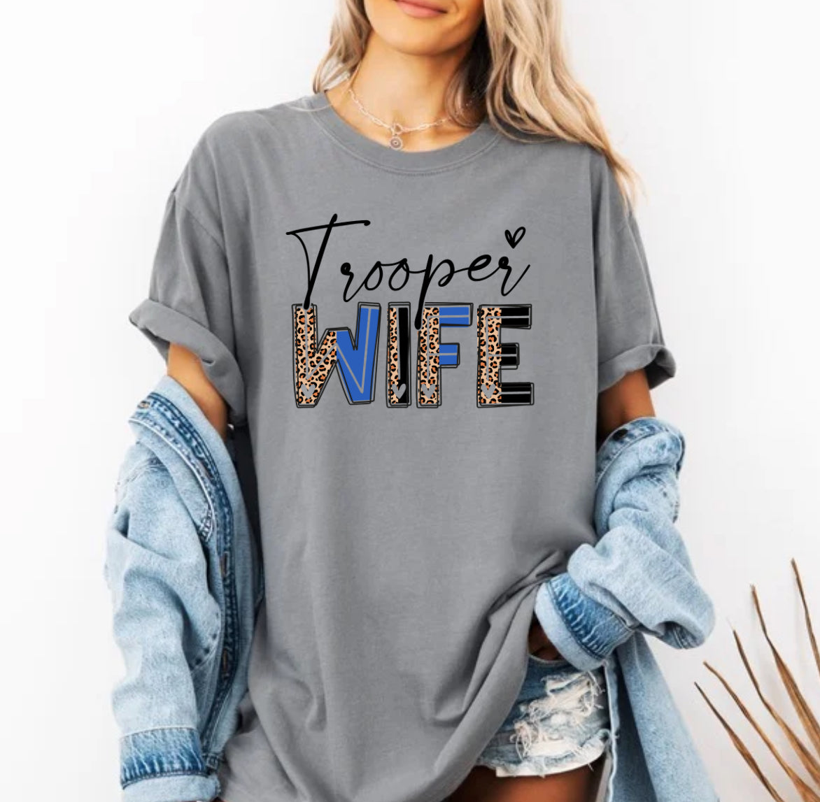 Trooper wife