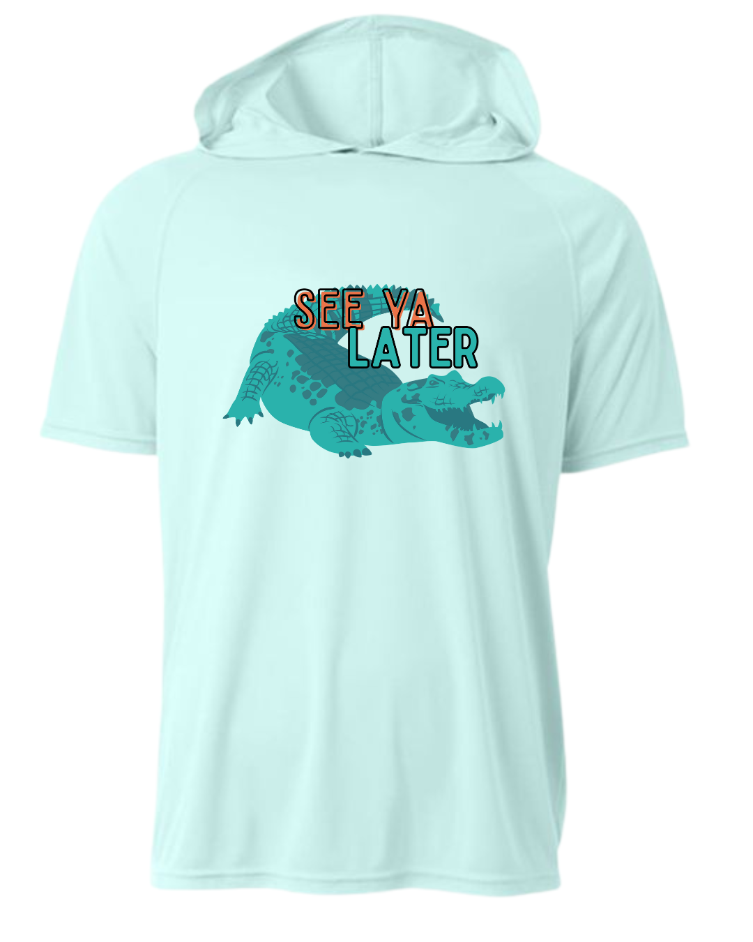 See ya later gator dri fit hooded