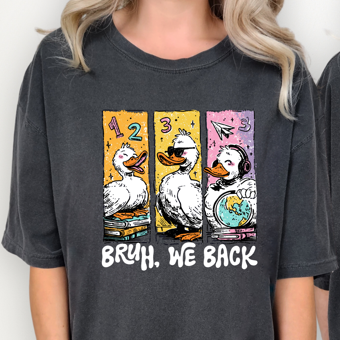 Adult Bruh We Back ducks
